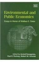 environmental and public economics: Essays in Honor of Wallace E. Oates