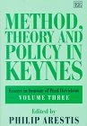 method, theory and policy in keynes: Essays in Honour of Paul Davidson Volume Three: 3