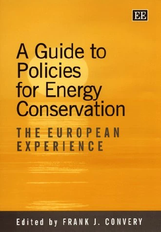 A guide to policies for energy conservation: The European Experience