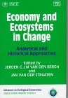 Economy and ecosystems in change: Analytical and Historical Approaches (Advances in Ecological Economics series)