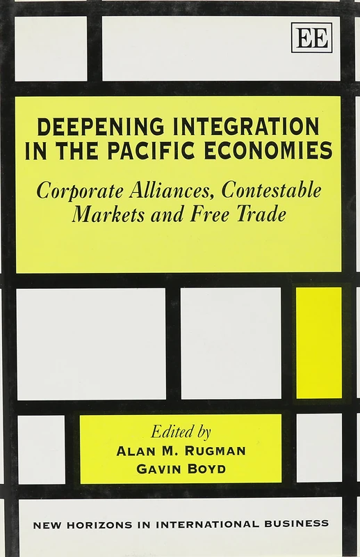 Edward Elgar Deepening Integration in the Pacific Economies