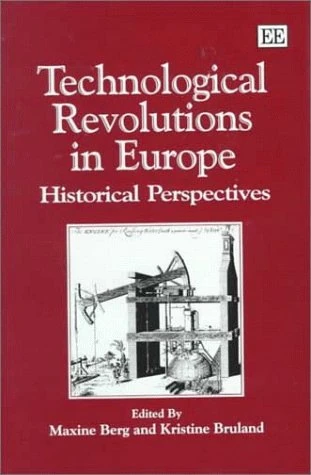 Edward Elgar Technological Revolutions in Europe - History Book