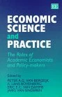 economic science and practice: The Roles of Academic Economists and Policy-makers