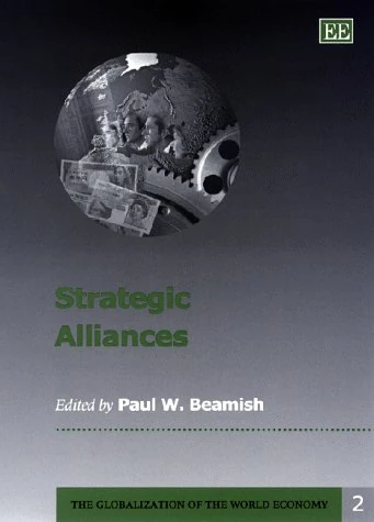 Strategic Alliances (The Globalization of the World Economy series)