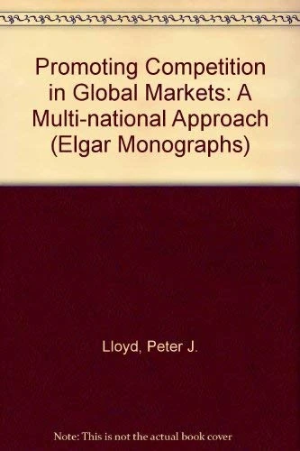 Promoting Competition in Global Markets: A Multi-National Approach