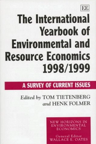 The International Yearbook of Environmental and Resource Economics 1998/1999: A Survey of Current Issues (New Horizons in Environmental Economics series)