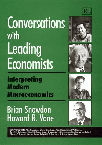 Conversations with Leading Economists: Interpreting Modern Macroeconomics