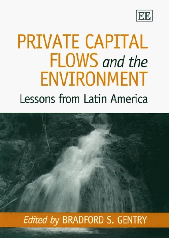 Edward Elgar - Private Capital Flows and the Environment