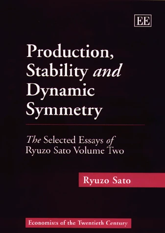 Edward Elgar Ryuzo Sato Selected Essays Volume Two - Economics