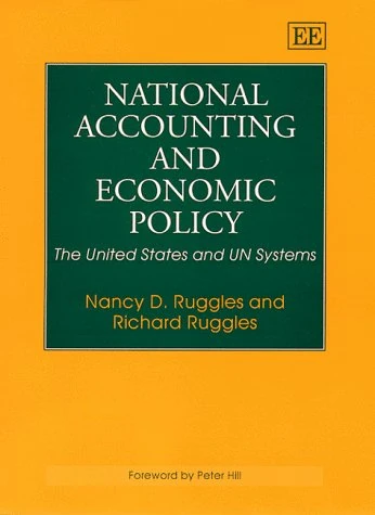 National Accounting and Economic Policy: The United States and UN Systems