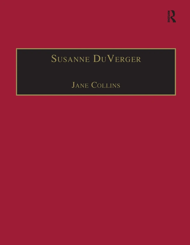 Susanne DuVerger: Printed Writings 1500–1640: Series 1, Part One, Volume 5: 005 (The Early Modern Englishwoman: A Facsimile Library of Essential Works ... Writings, 1500-1640: Series I, Part One)