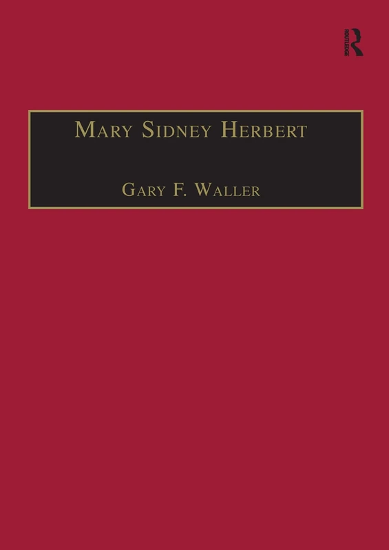 Mary Sidney Herbert: Printed Writings 1500–1640: Series 1, Part One, Volume 6 (The Early Modern Englishwoman: A Facsimile Library of Essential Works & Printed Writings, 1500-1640: Series I, Part One)