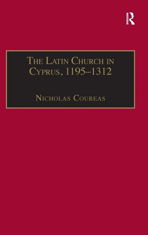 The Latin Church in Cyprus, 1195–1312