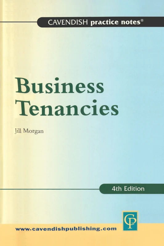 Practice Notes on Business Tenancies