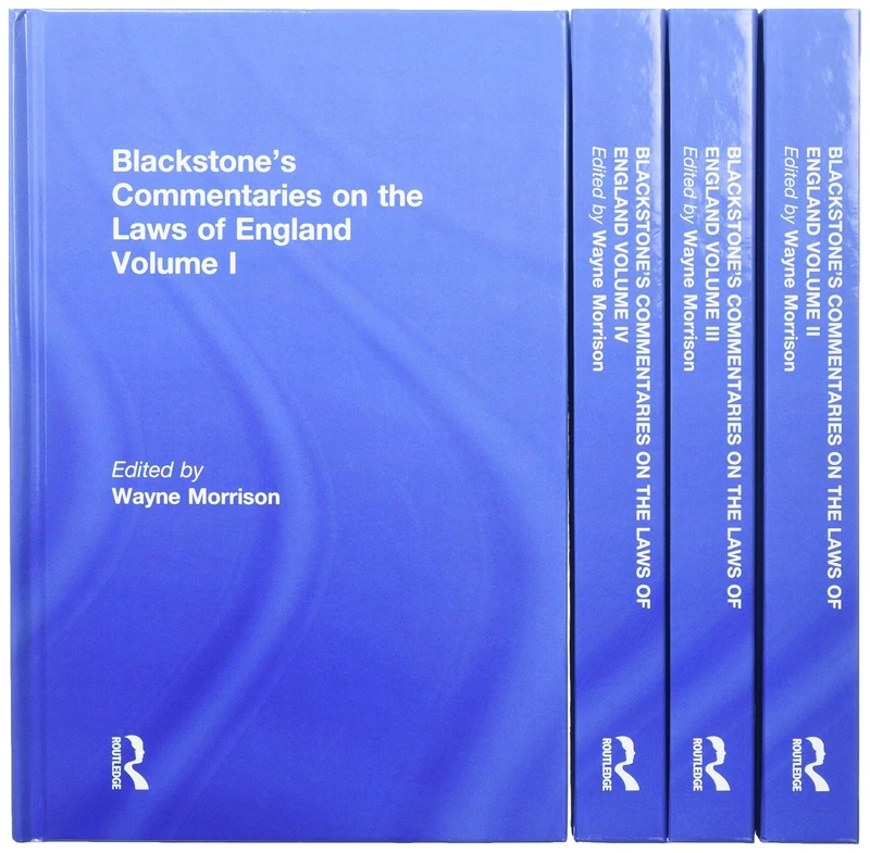 Blackstone's Commentaries on the Laws of England Volumes I-IV