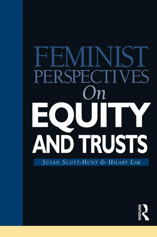 Feminist Perspectives on Equity & Trusts