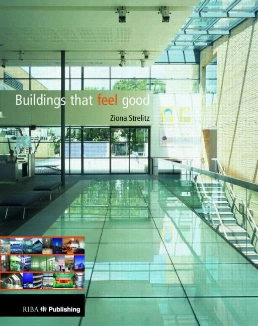 Buildings That Feel Good