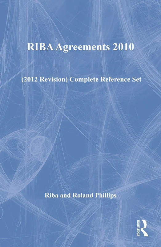 RIBA Agreements 2010 (2012 Revision) Complete Reference Set