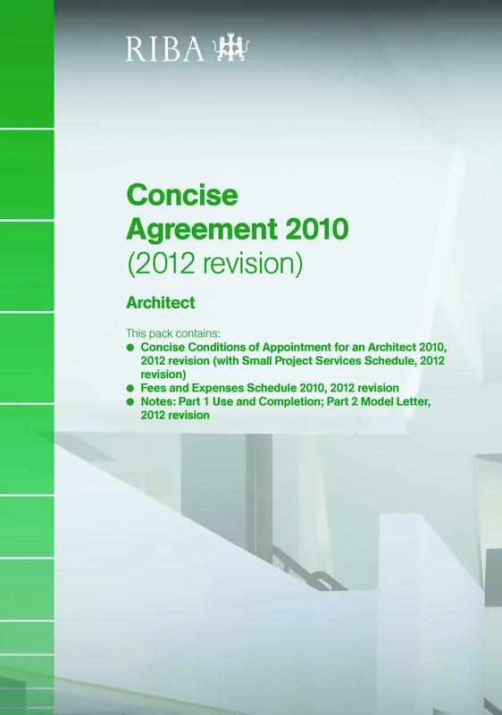 RIBA Concise Agreement 2010 (2012 Revision): Architect (Pack of 10)