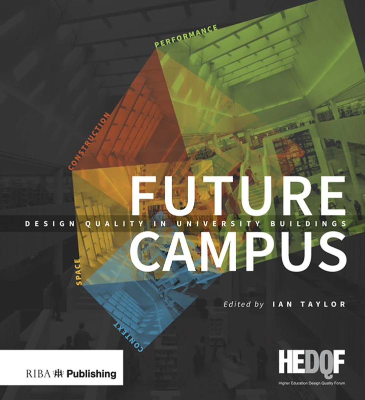 Future Campus: Design Quality in University Buildings