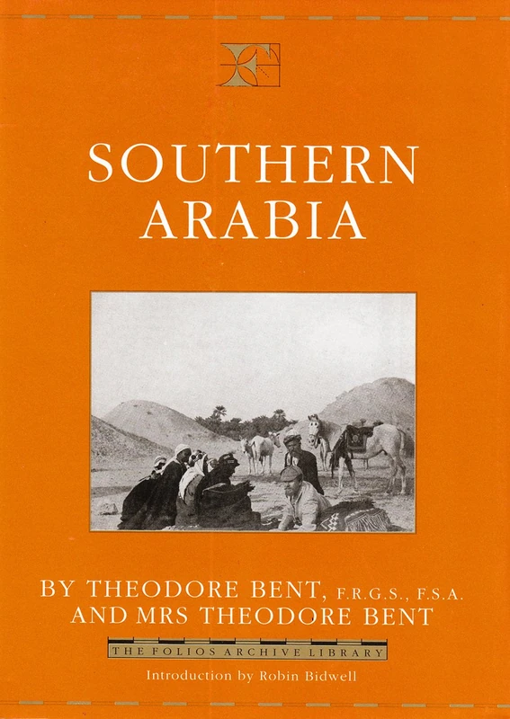Southern Arabia (Folios Archive Library)