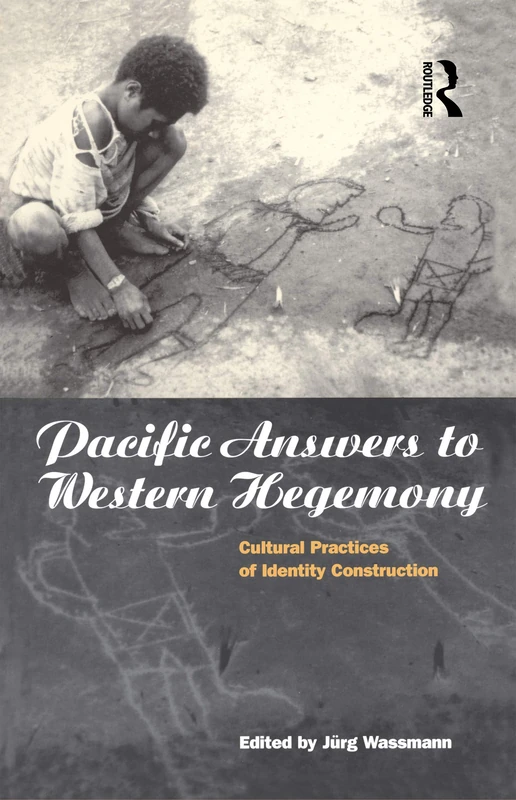 Bloomsbury Pacific Answers to Western Hegemony Anthropology Book