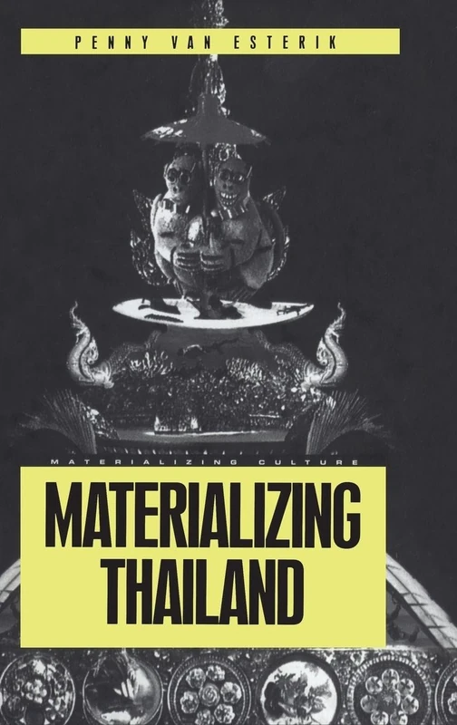 Materializing Thailand (Materializing Culture) - Image 1