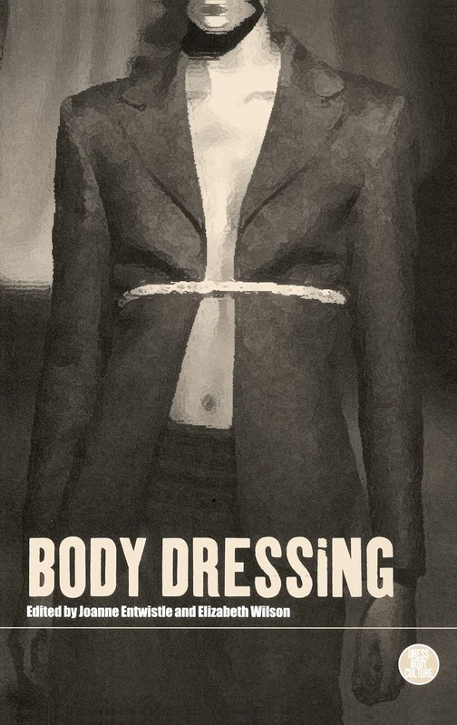 Body Dressing: v. 24 (Dress, Body, Culture)