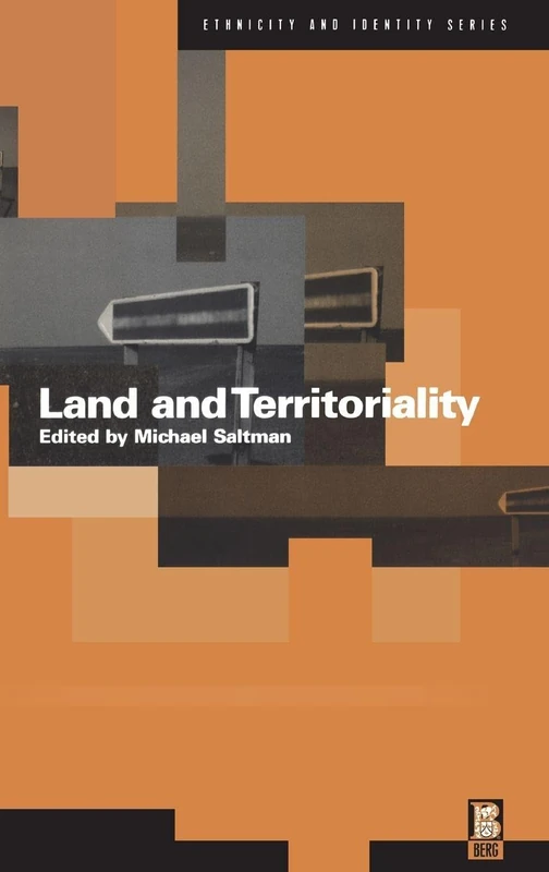 Land and Territoriality (Ethnicity and Identity)