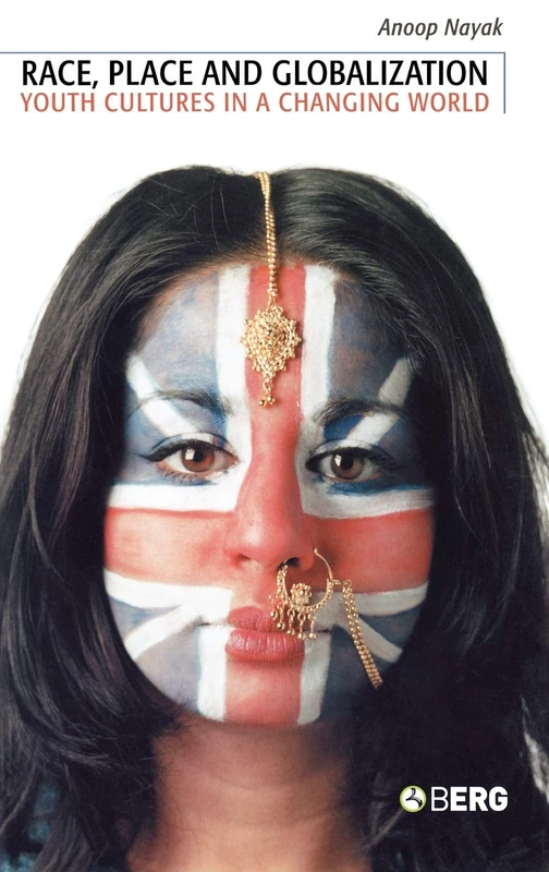 Berg Publishers - Race, Place and Globalization Book