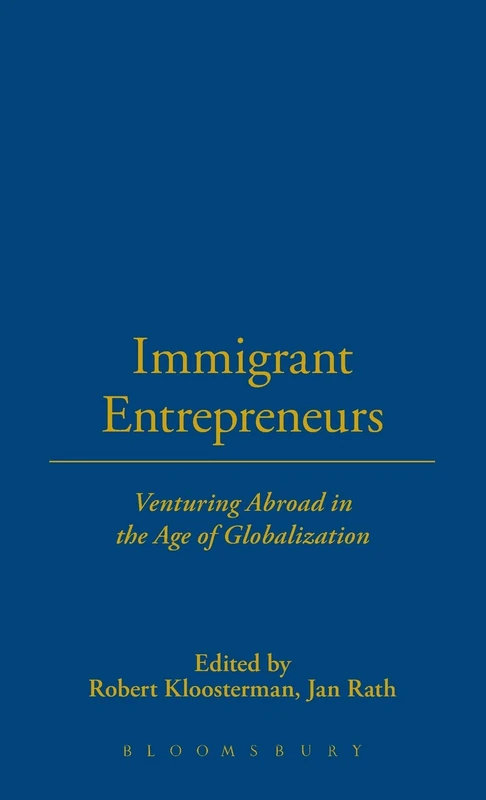 Immigrant Entrepreneurs: Venturing Abroad in the Age of Globalization