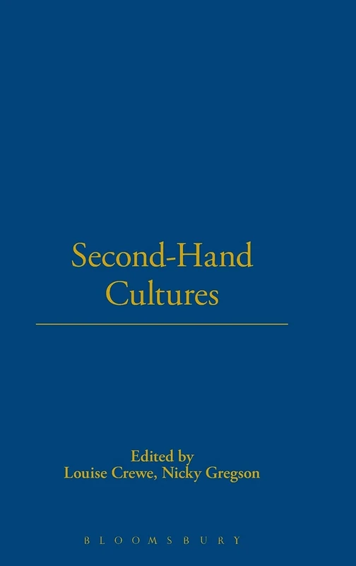 Second-Hand Cultures: v. 20 (Materializing Culture)