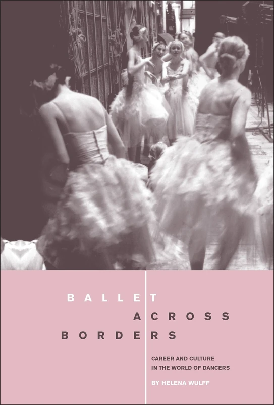 Bloomsbury Ballet across Borders - Career and Culture Book