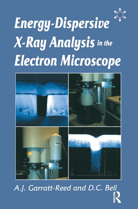 Energy Dispersive X-ray Analysis in the Electron Microscope: 49 (Microscopy Handbooks)