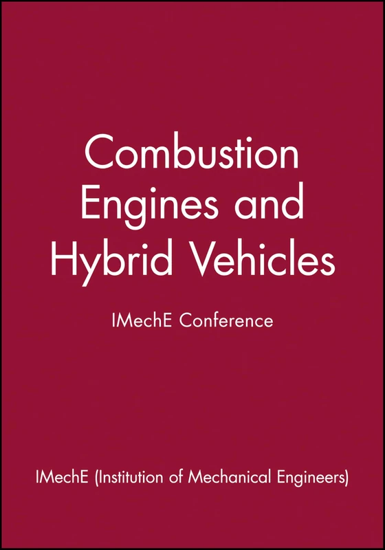 Combustion Engines and Hybrid Vehicles - IMechE Conference (IMechE Event Publications) - Image 1