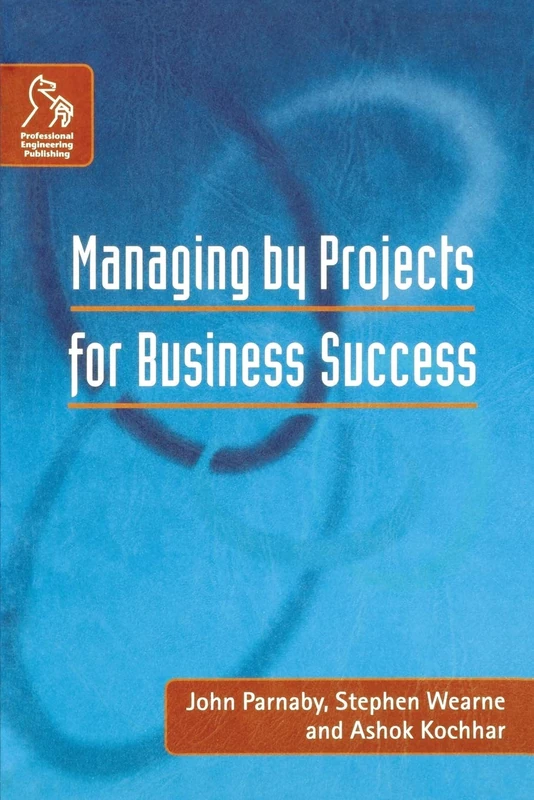 Managing by Projects for Business Success
