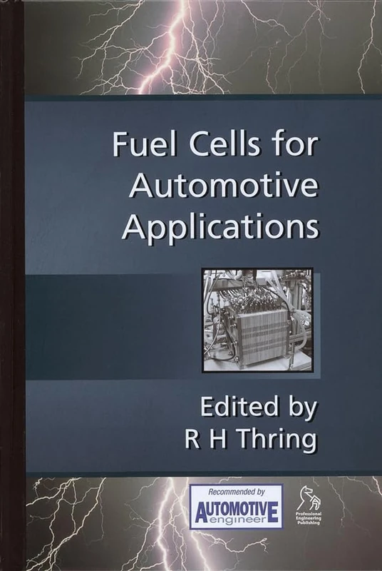 Fuel Cells for Automotive Applications (Automotive Engineer Recommended (PEP))