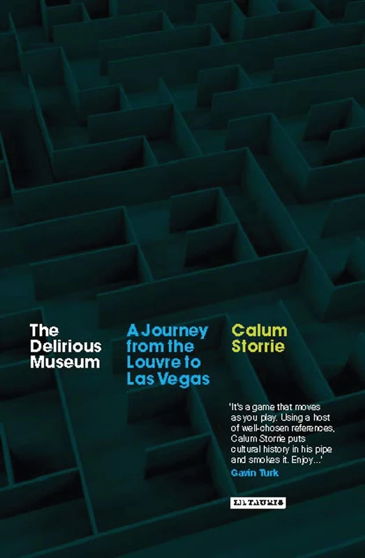 The Delirious Museum: A Journey from the Louvre to Las Vegas - Image 1