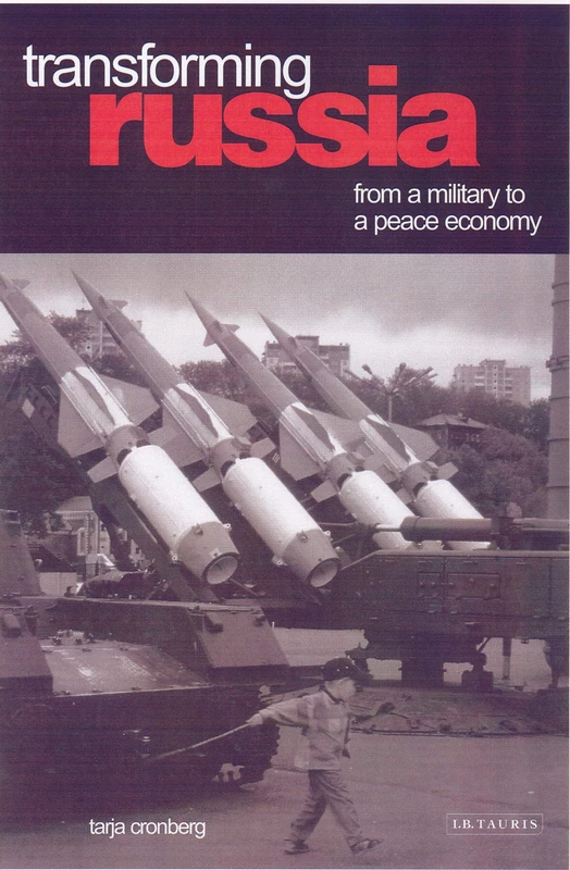 Transforming Russia: From a Military to a Peace Economy - Image 1