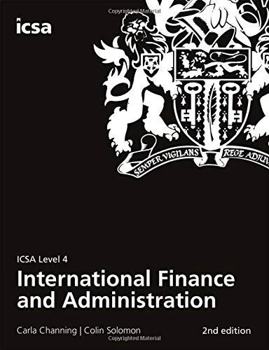 International Finance and Administration: ICSA Level 4