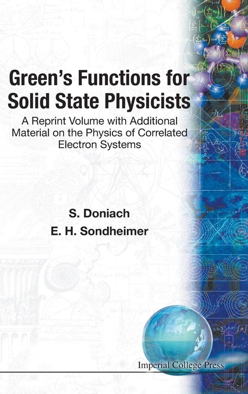 Green's Functions For Solid State Physicists: A Reprint Volume with Additional Material on the Physics of Correlated Electron Systems
