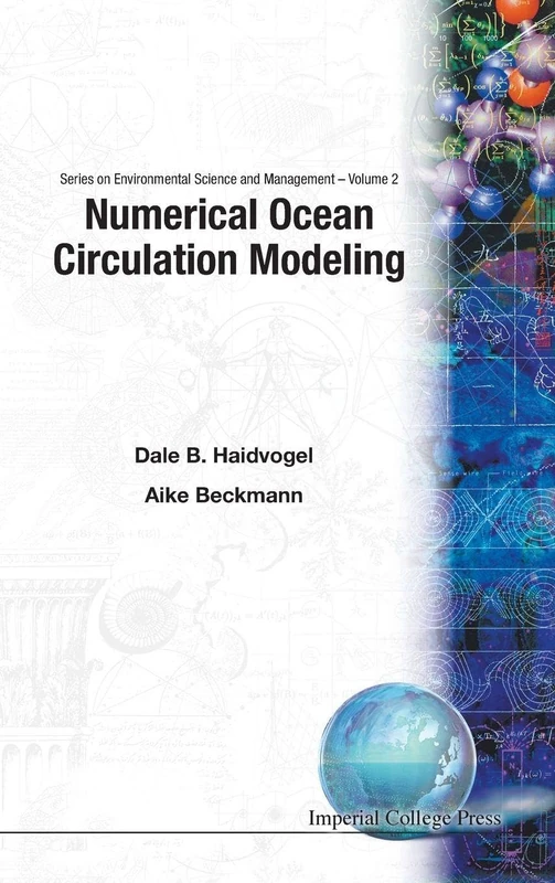Numerical Ocean Circulation Modeling: 2 (Series On Environmental Science And Management)