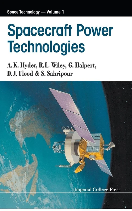 Spacecraft power technologies: 1 (Space Technology)