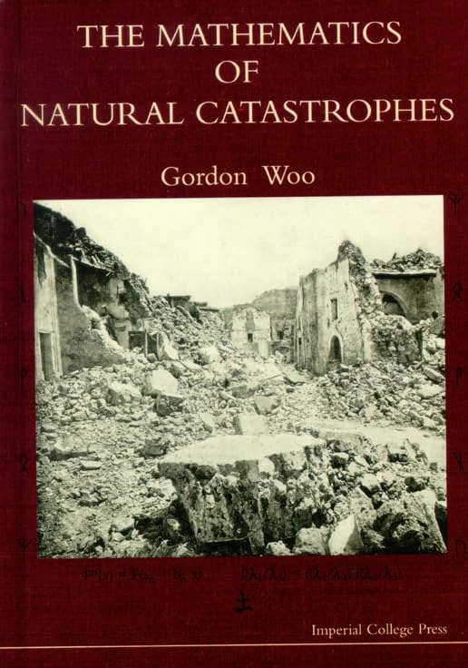 Mathematics Of Natural Catastrophes, The (Applied Mathematics)
