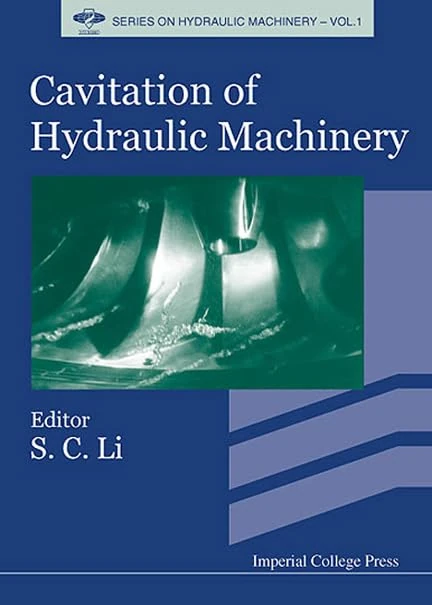 Imperial College Press - Cavitation Of Hydraulic Machinery: 1 - Image 1