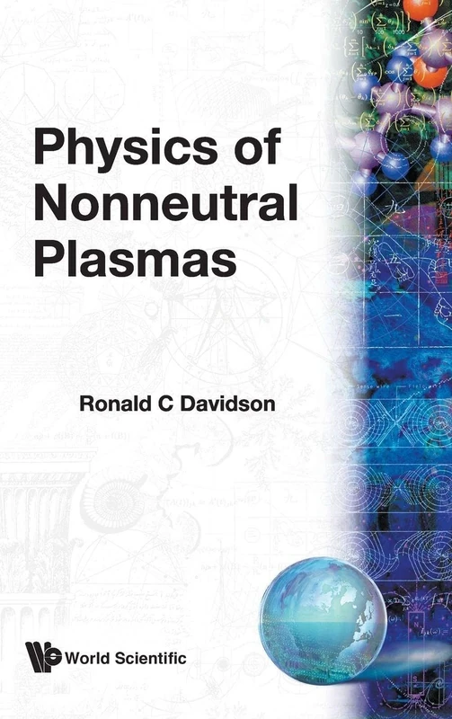 Physics of Nonneutral Plasmas