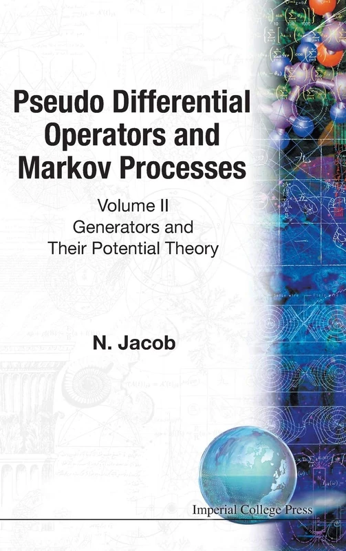 Pseudo Differential Operators And Markov Processes, Volume Ii: Generators And Their Potential Theory: 2