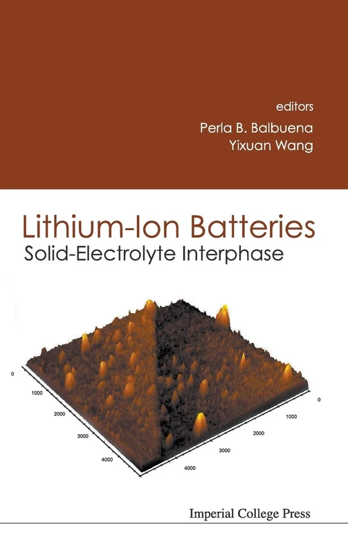 Imperial College Press - Lithium-ion Batteries: SEI Book