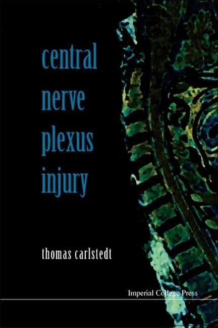 CENTRAL NERVE PLEXUS INJURY