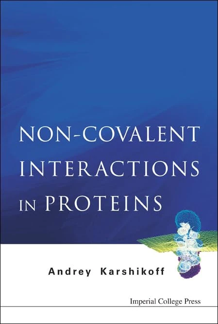 Non-Covalent Interactions in Proteins